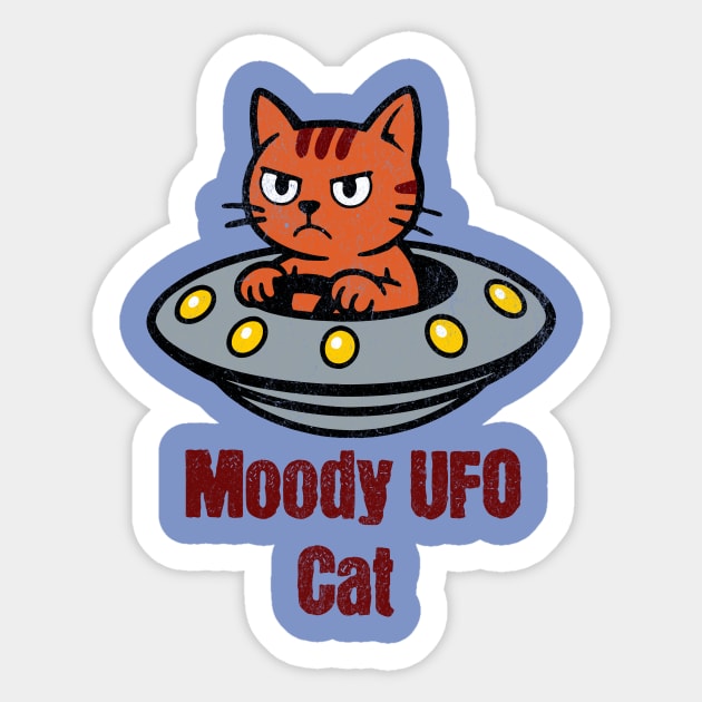 Moody UFO Cat Sticker by DonWillisJrArt